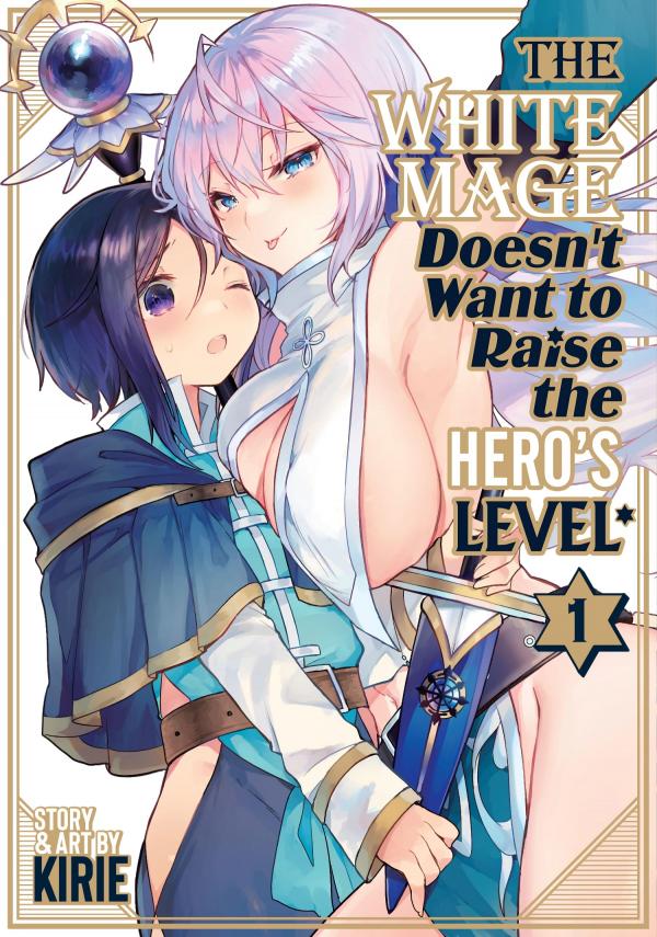 The White Mage Doesn't Want to Raise the Hero's Level (Official)