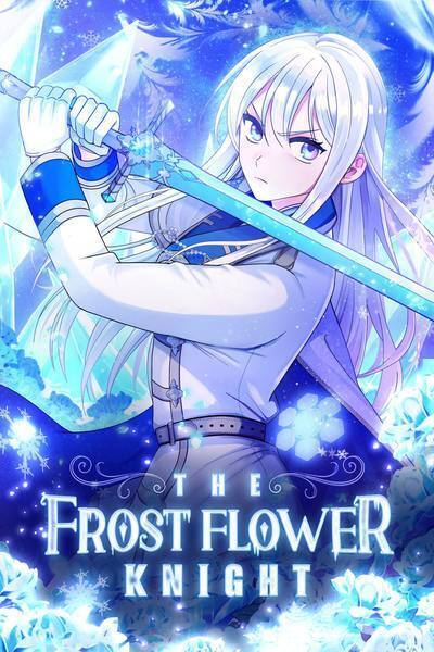 The Frost Flower Knight (Official)
