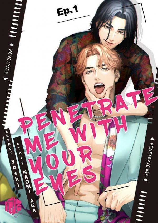 Penetrate Me With Your Eyes (Official)