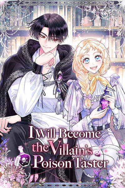 I Will Become the Villain’s Poison Taster [Official]