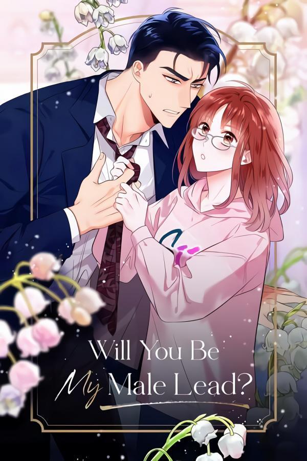 Will You Be My Male Lead?