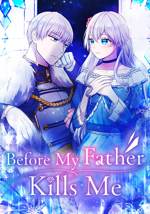Before My Father Kills Me [𝙾𝚏𝚏𝚒𝚌𝚒𝚊𝚕]