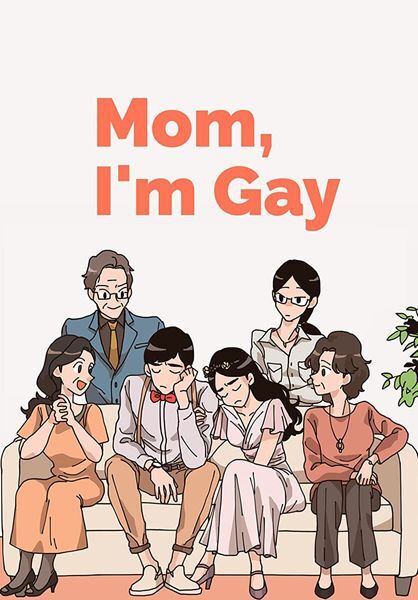 Mom, I'm gay