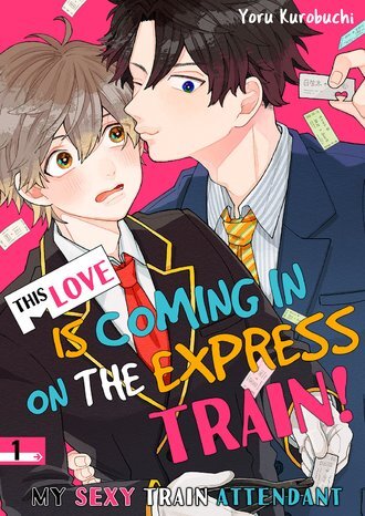 This Love is Coming in on the Express Train! My Sexy Train Attendant/official